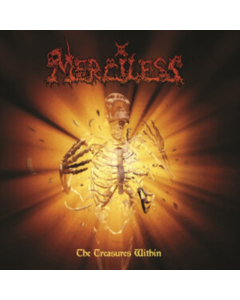 MERCILESS - TREASURES WITHIN