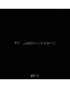 KING TEE - THY KINGDOM COME (2LP)