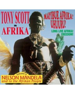 In Afrika / Mayibue Afrika! Uhuuru! (Import) - Tony Scott