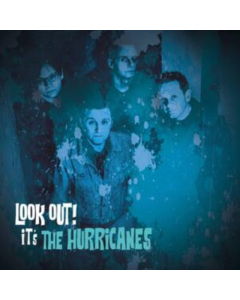 HURRICANES - LOOK OUT! IT'S THE HURRICANES