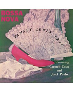 Bossa Nova - Lewis,Ramsey Trio