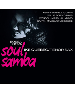 QUEBEC,IKE - BOSSA NOVA SOUL SAMBA
