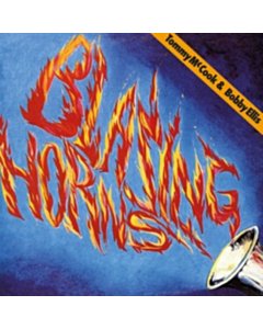 Blazing Horns - Tommy & Bobby Ellis Mccook