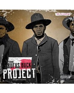 Rufus Buck Project - Jamil Honesty X Hxlysmxkes