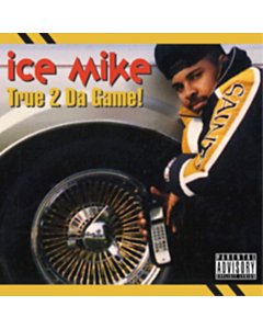 True 2 Da Game (2Lp) - Ice Mike