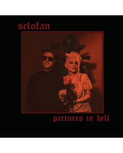 SELOFAN - PARTNERS IN HELL