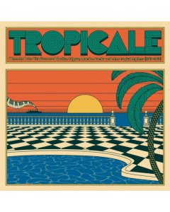 VARIOUS ARTISTS - TROPICALE (2LP)