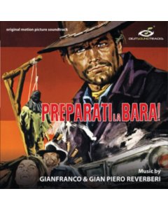 REVERBERI,GIANFRANCO & GIANPIERO - PREPARATI LA BARA!