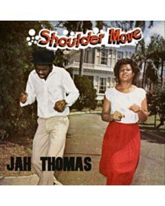 Shoulder Move - Thomas,Jah