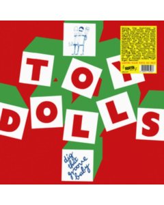 TOY DOLLS - DIG THAT GROOVE BABY (COLOR VINYL)