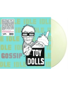 TOY DOLLS - IDLE GOSSIP (COLOR VINYL)