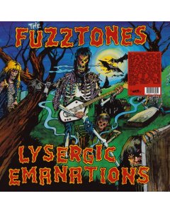 FUZZTONES - LYSERGIC EMANATION