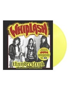 Thunderstruk: 1984-1985 Demos/Live At Cbgb'S 1983 (Coloured Vinyl) - Whiplash