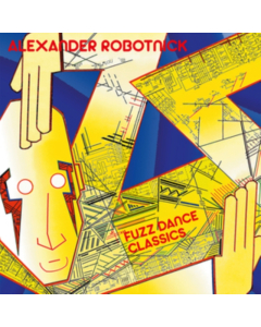 ROBOTNICK,ALEXANDER - FUZZ DANCE CLASSICS