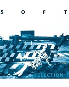 VARIOUS ARTISTS - SOFT SELECTION 84