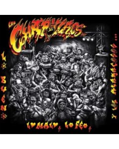 Lo Bueno, Lo Malo, Lo Feo Y Los Alaracosos Chapillacs - Los Chapillacs