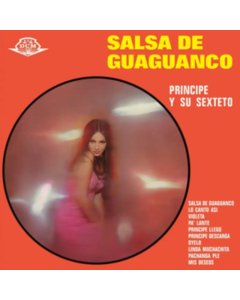 PRINCIPE Y SU SEXTETO - SALSA DE GUAGUANCO