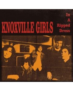 KNOXVILLE GIRLS - IN A RIPPED DRESS