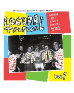VARIOUS ARTISTS - LOCURA TROPICAL VOL. 1