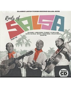 Roots Of Salsa Vol.2: Classic Latin Tunes Become Salsa Hits - Various Artists
