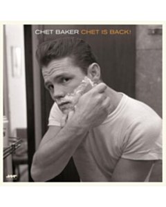 BAKER,CHET - CHET IS BACK