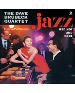 Jazz: Red. Hot & Cool (Limited Edition) - Dave Brubeck