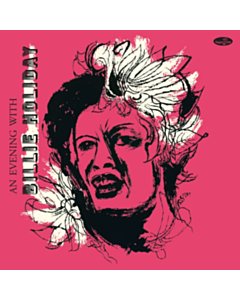 An Evening With Billie Holiday (Limited Edition) - Billie Holiday