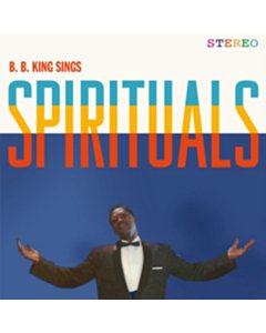 Sings Spirituals (4 Bonus Tracks/180G) - B.B. King