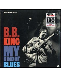 My Kind Of Blues (180G/Premium Vinyl/Dmm Master) - B.B. King
