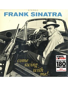 Come Swing With Me (1 Bonus Track) (180G/Dmm Master) - Sinatra,Frank