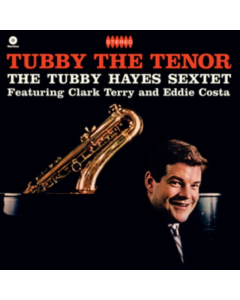 HAYES,TUBBY SEXTET - TUBBY THE TENOR