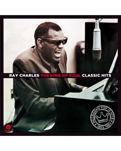 King Of Soul. Classic Hits - Ray Charles