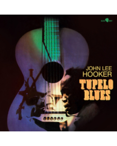 HOOKER,JOHN LEE - TUPELO BLUES (LIMITED EDITION)