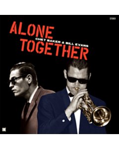 Alone Together (Limited Edition) - Chet & Bill Evans Baker