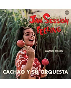 Jam Session With Feeling (180G) - Cachao & Su Orquesta