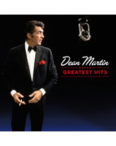 Greatest Hits - Dean Martin