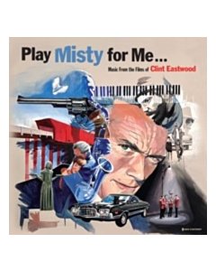 Play Misty For Me - Music From The Films Of Clint Eastwood (Blue Vinyl) - Various Artists