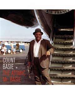 Atomic Mr. Basie + 1 Bonus Track (Cover Photo By Jean-Pierre Leloir/Gatefold 180G Edition) - Count Basie