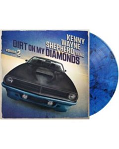 Dirt On My Diamonds Vol. 2 (Blue Vinyl) - Kenny Wayne Shepherd