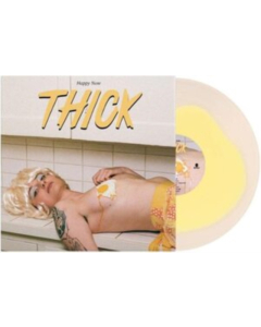 THICK - HAPPY NOW