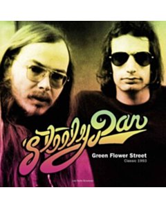 Best Of Green Flower Street - Classic 1993 Radio Broadcast - Steely Dan