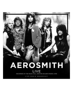 Best Of Live At The Music Hall. Boston 1978 - Aerosmith
