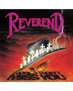 World Won’T Miss You - Reverend