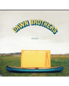DAWN BROTHERS - CLASSIC