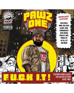 PAWZ ONE - F.U.C.K I.T!