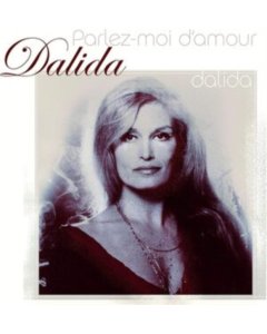 DALIDA - PARLEZ-MOI D'AMOUR (SOLID WHITE & SOLID YELLOW VINYL)