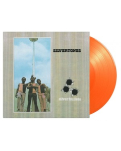 SILVERTONES - SILVER BULLETS (180G/ORANGE VINYL)