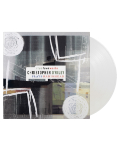 Christopher O'Riley - True Love Waits: Christopher O'Riley Plays Radiohead (2Lp/Crystal