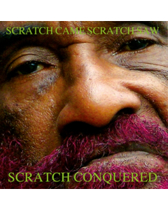 PERRY,LEE & THE UPSETTERS - SCRATCH CAME SCRATCH SAW SCRATCH CONQUERED (2LP/TRANSLUCENT GREEN VINYL/180G)