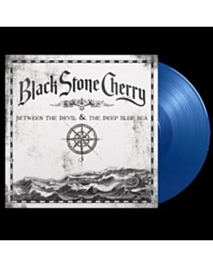 Between The Devil & The Deep Blue Sea (Blue Vinyl/180G) - Black Stone Cherry